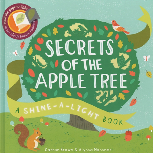 Shine-A-Light: Secrets of the Apple Tree (Hardcover)