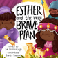 Esther and the Very Brave Plan