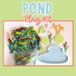 Pond Play Kit